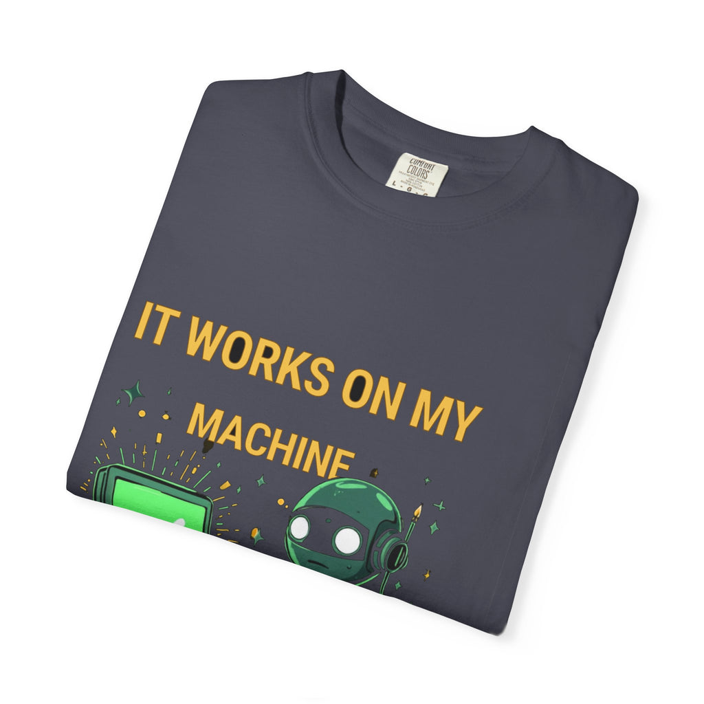It Works On My Machine