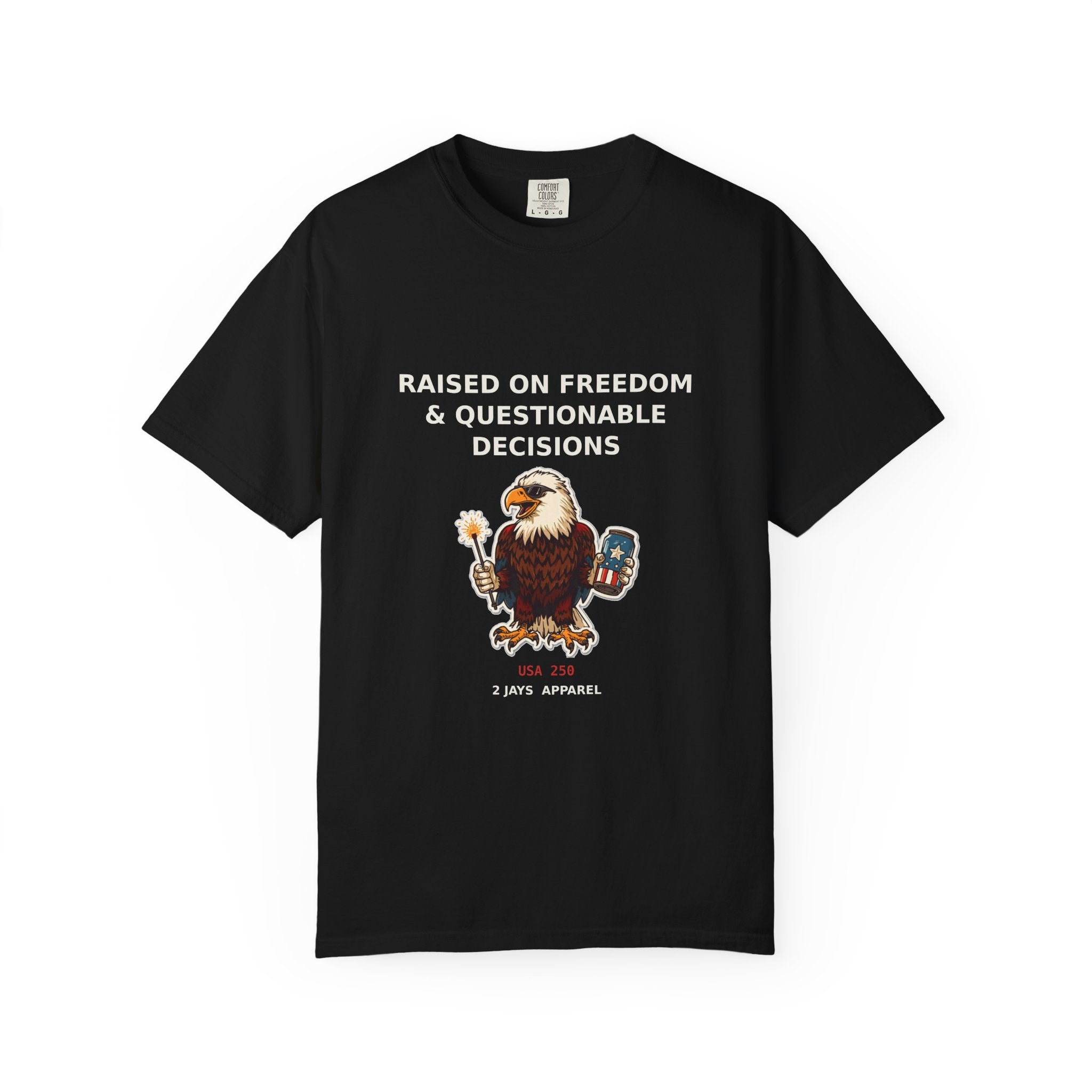 Feral By Founding — Funny Patriotic USA 250 Tee