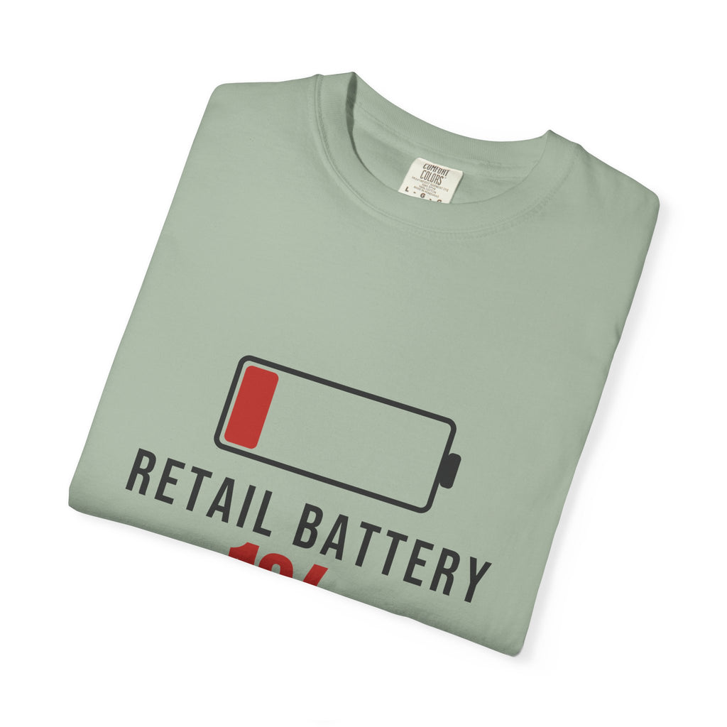 Retail Battery Funny T-Shirt | Soft Unisex Tee | Sarcastic Gift