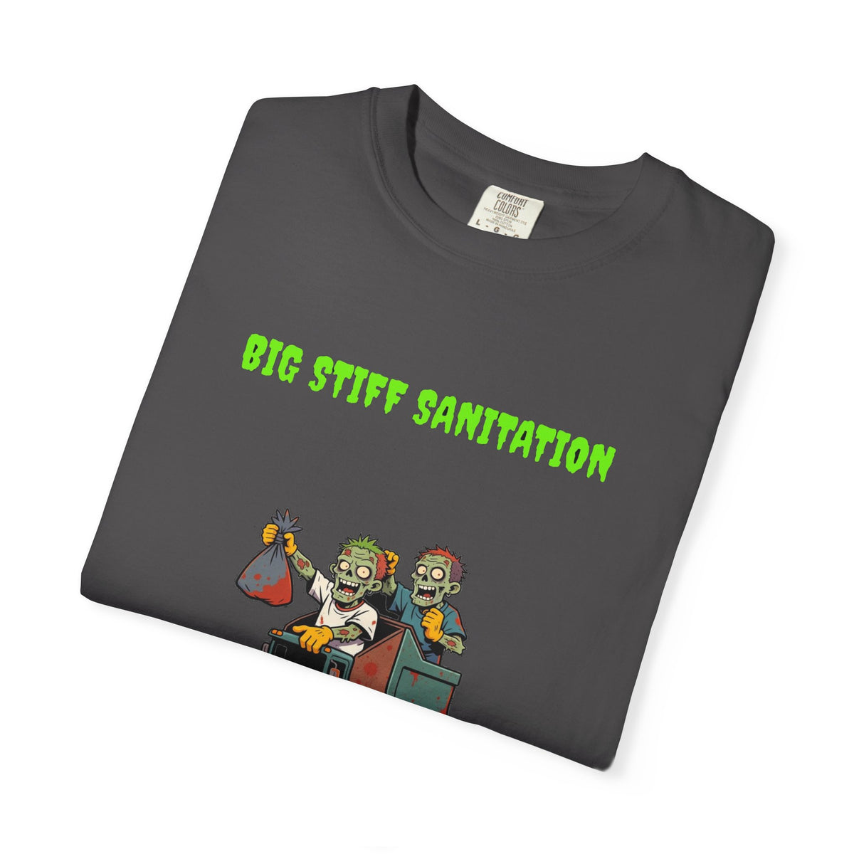 🧟 Big Stiff SANITATION — "we take out the dead weight"