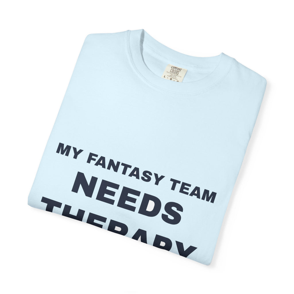 My Fantasy Team Needs Therapy