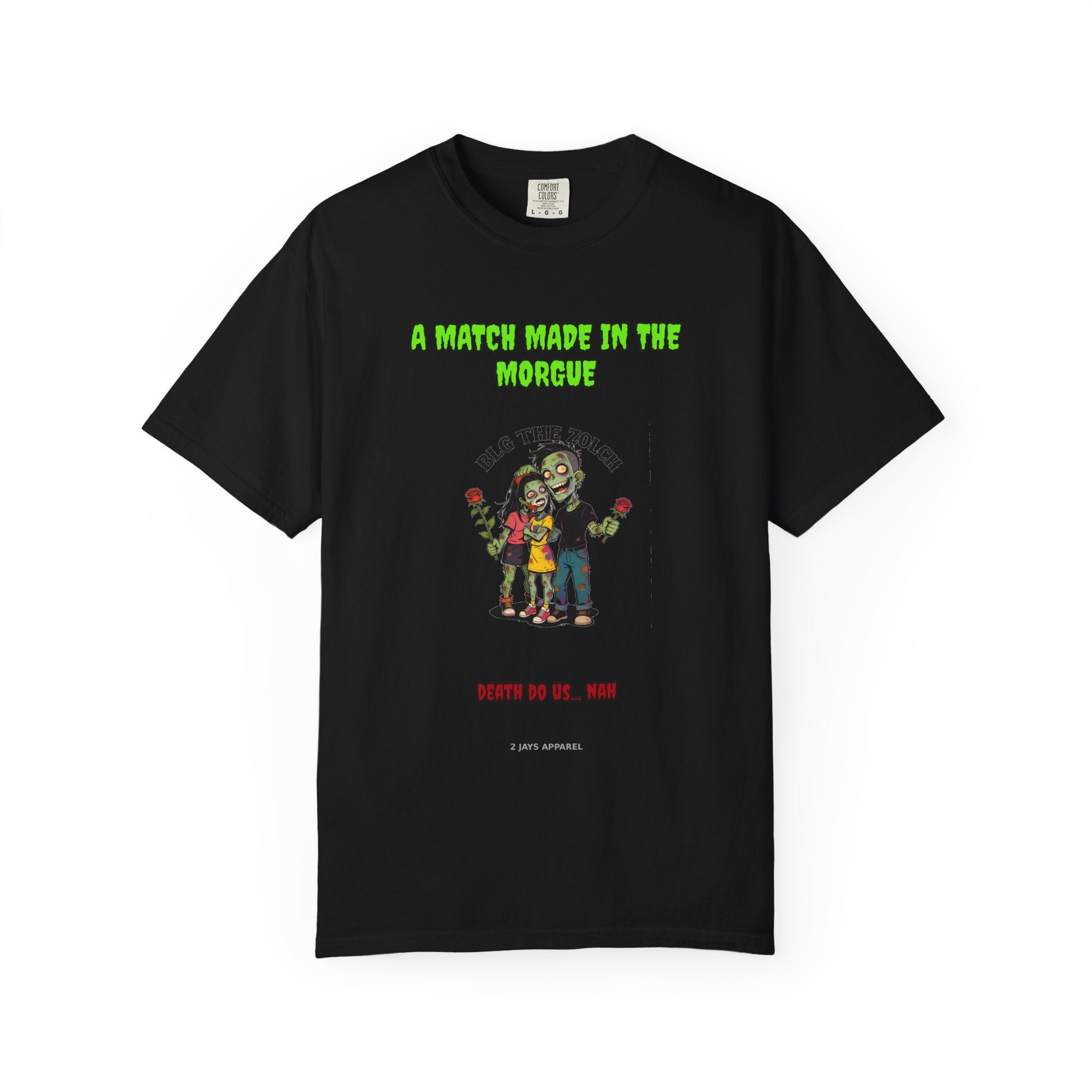 A Match Made In The Morgue — Zombie Couple Tee
