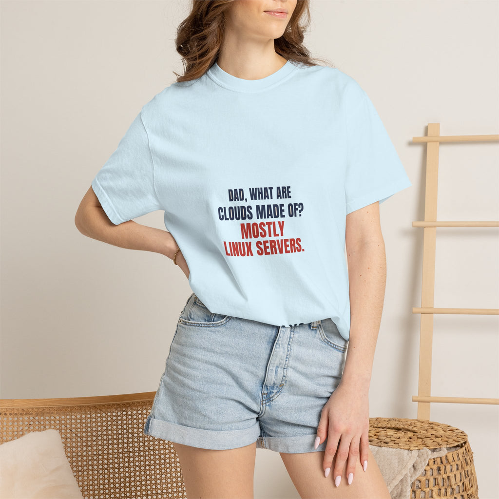 Dad What Are Clouds Made Of - Mostly Linux