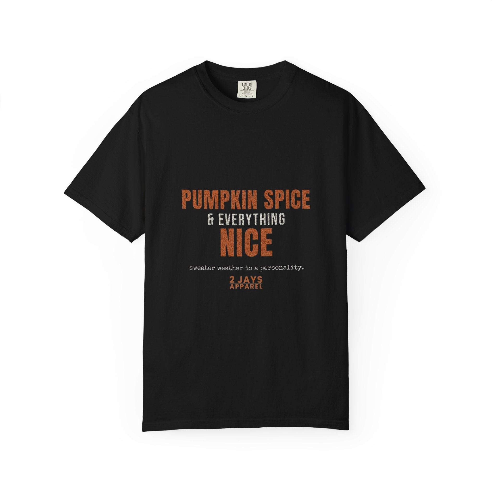 Pumpkin Spice & Everything Nice