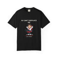 AI Can't Replace Me, I Don't Do Anything — Funny Tee