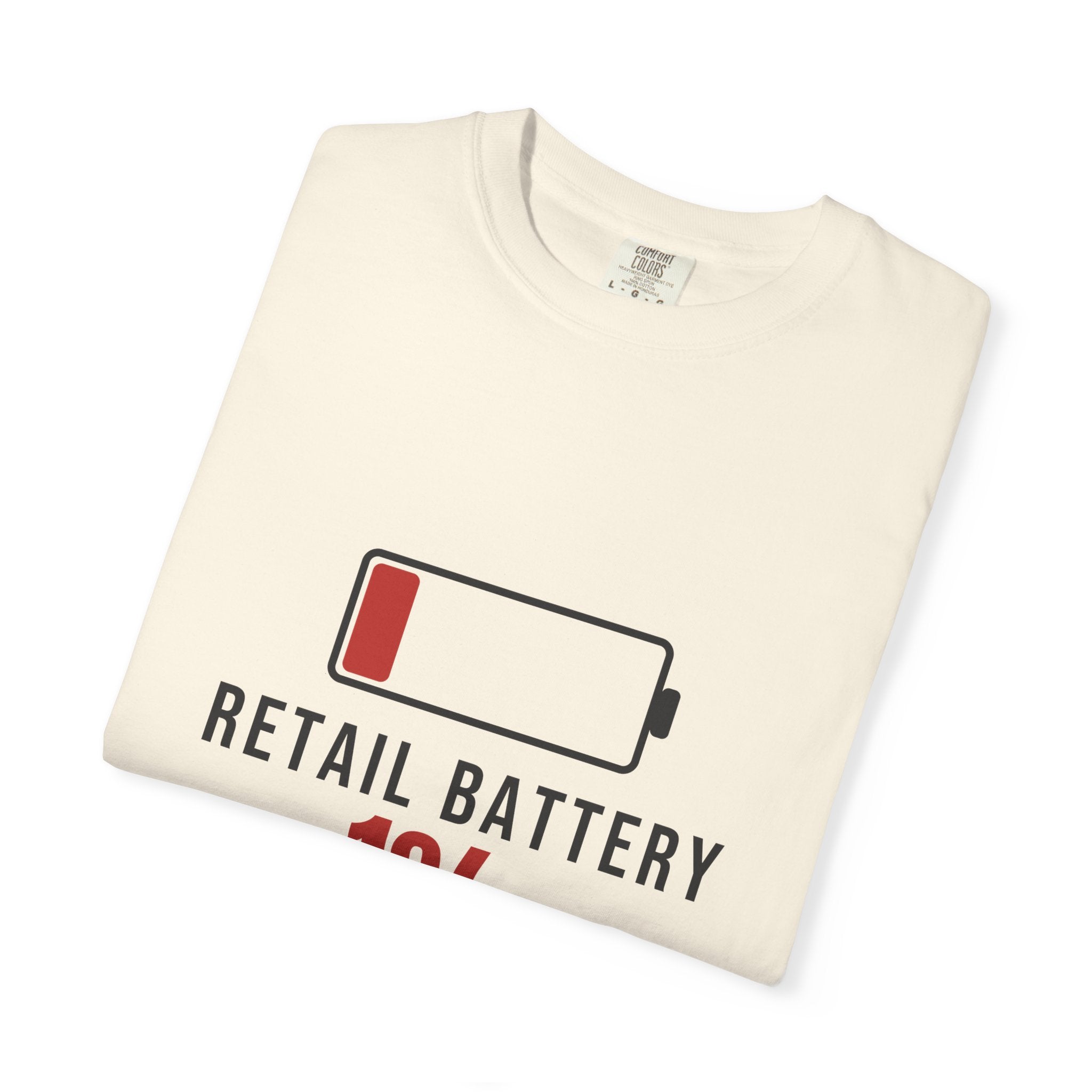 Retail Battery — Funny Retail Tee