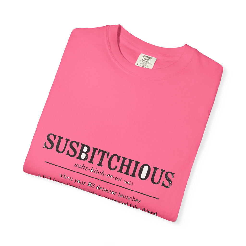 Susbitchious Definition - Funny Adult Humor Tee (18+)