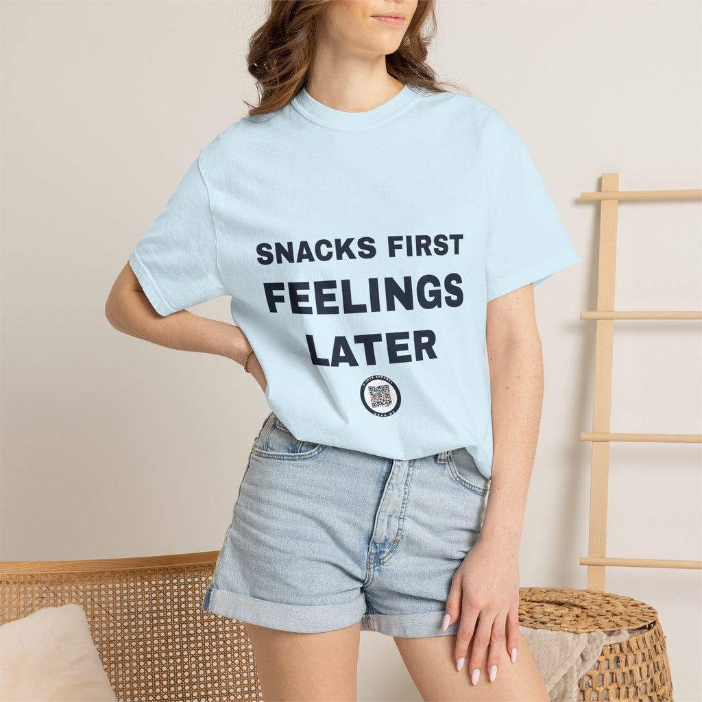 Snacks First Feelings Later