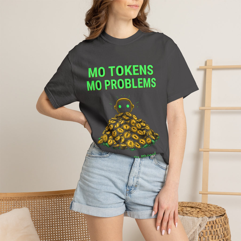 Mo Tokens Mo Problems