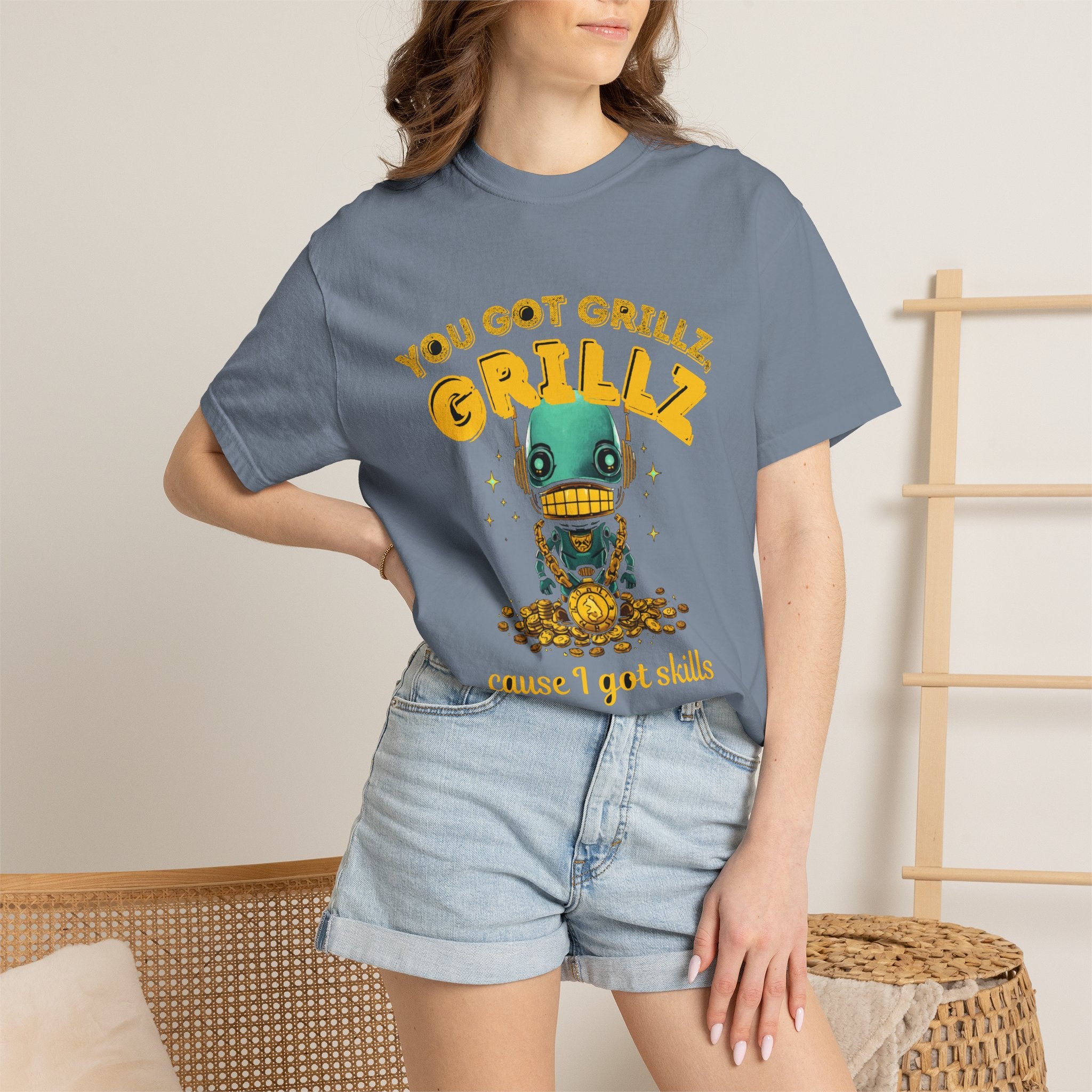You Got Grillz Cause I Got Skills
