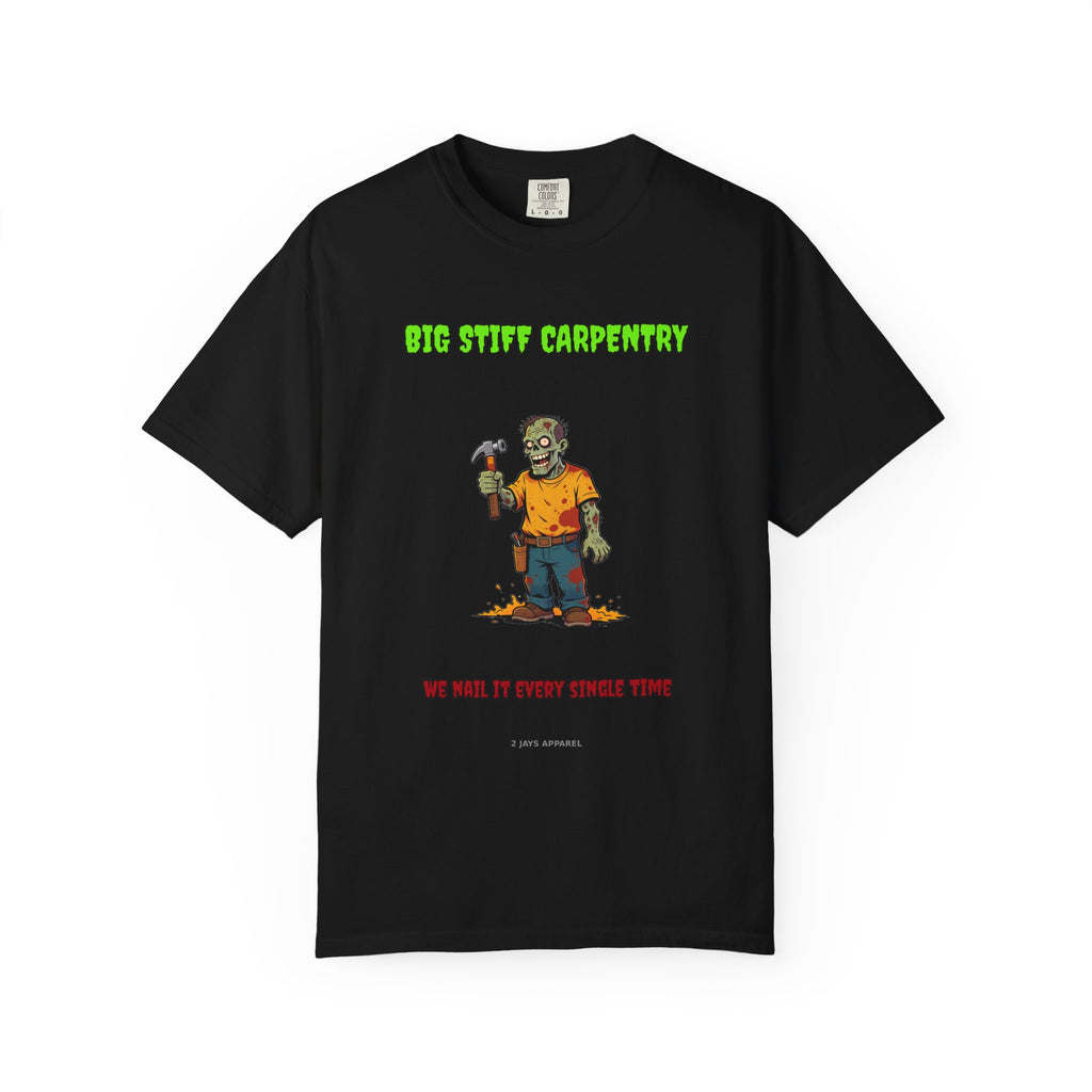 Big Stiff Carpentry — Zombie Tee