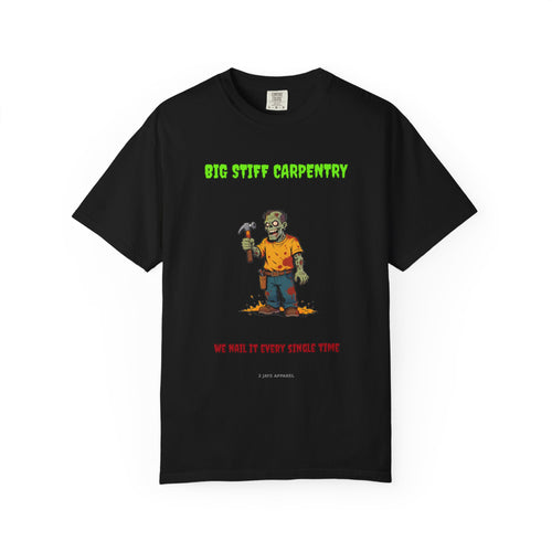 Big Stiff Carpentry — Zombie Tee