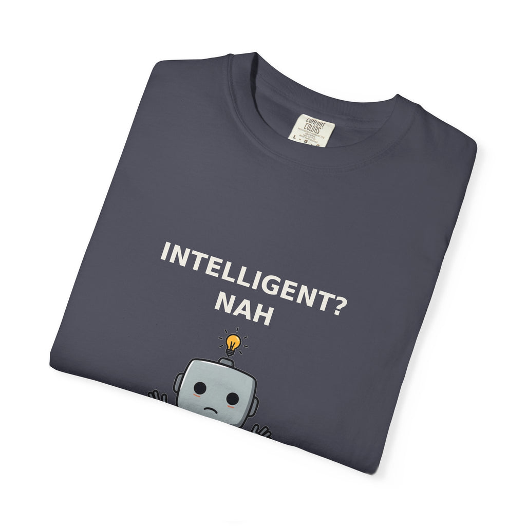Artificial Intelligence? Nah — Funny AI Tee