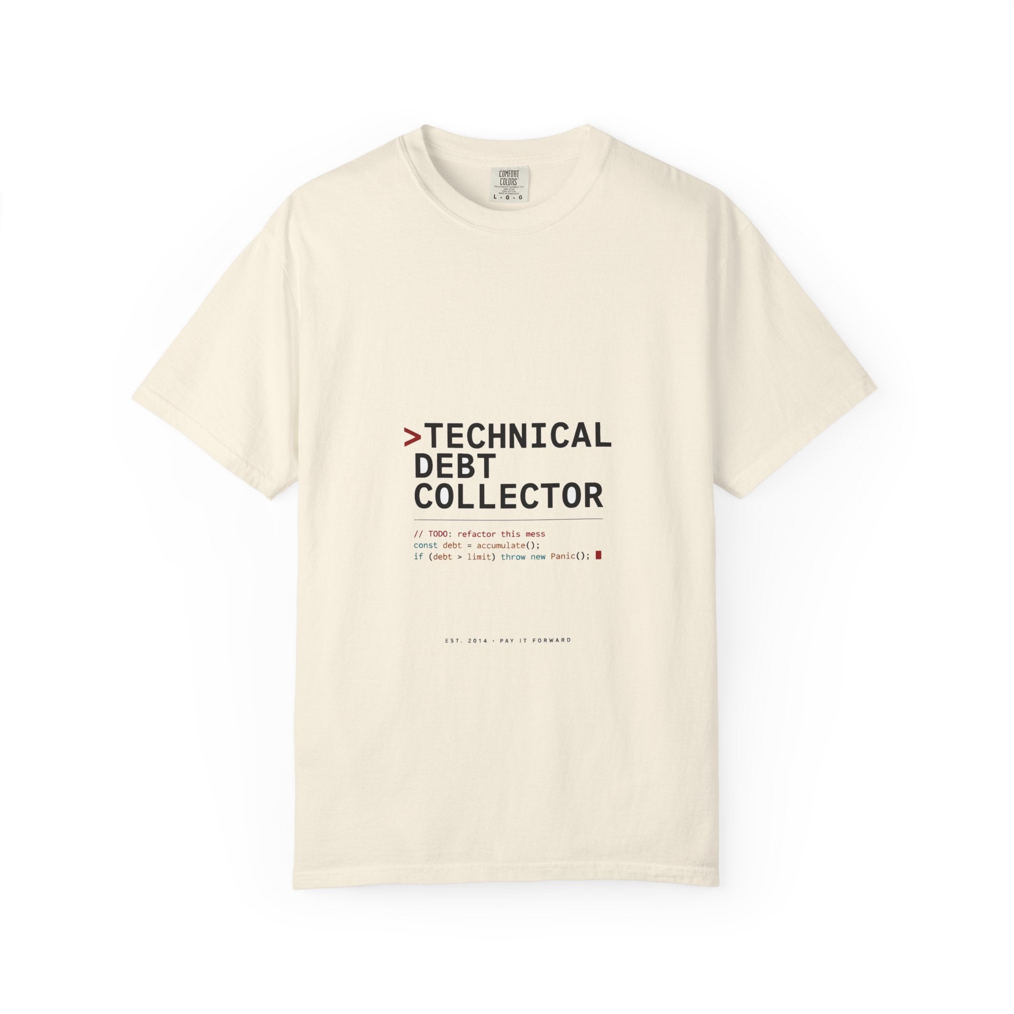 Technical Debt Collector — Dev Humor Tee
