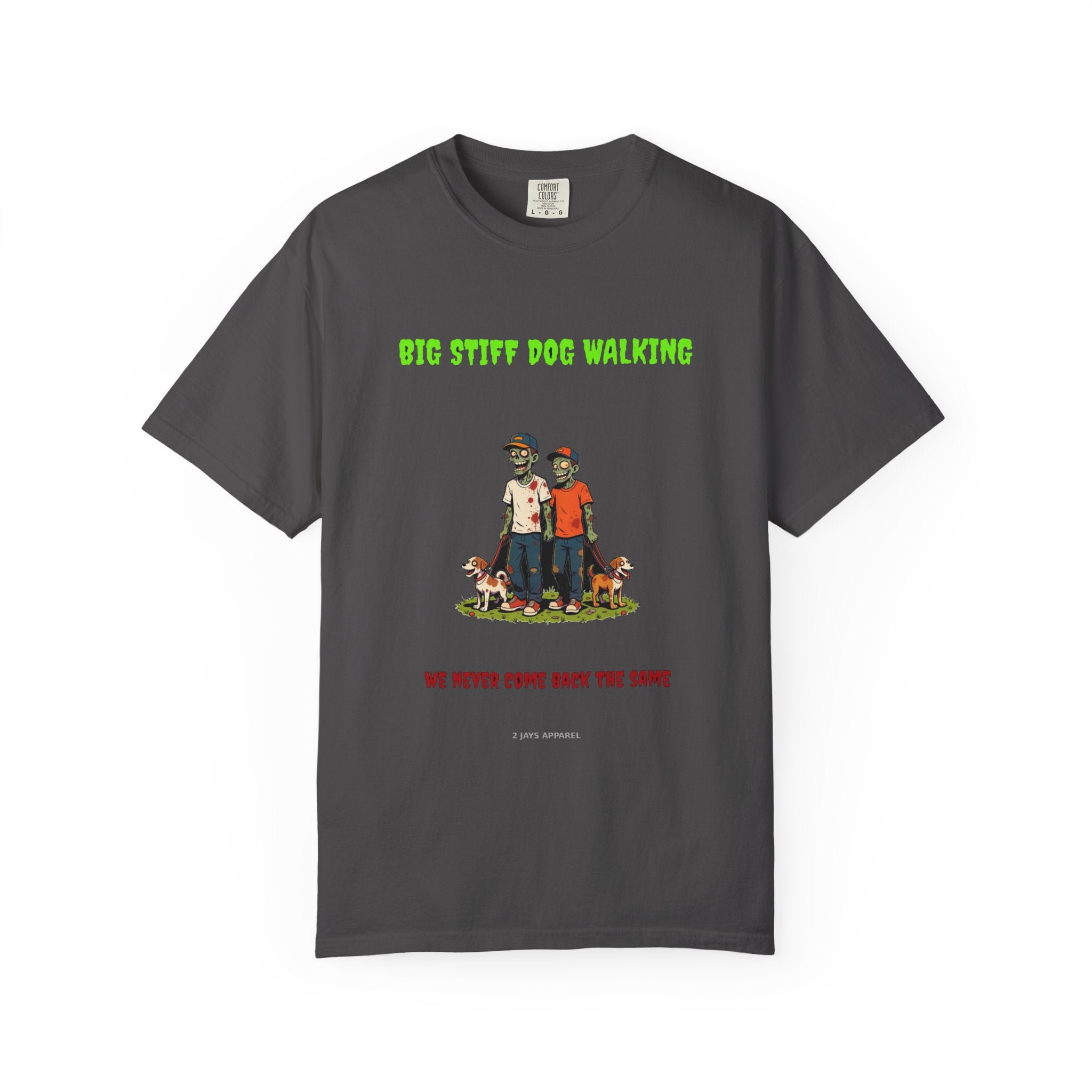 🧟 Big Stiff DOG WALKING — "we never come back the same"