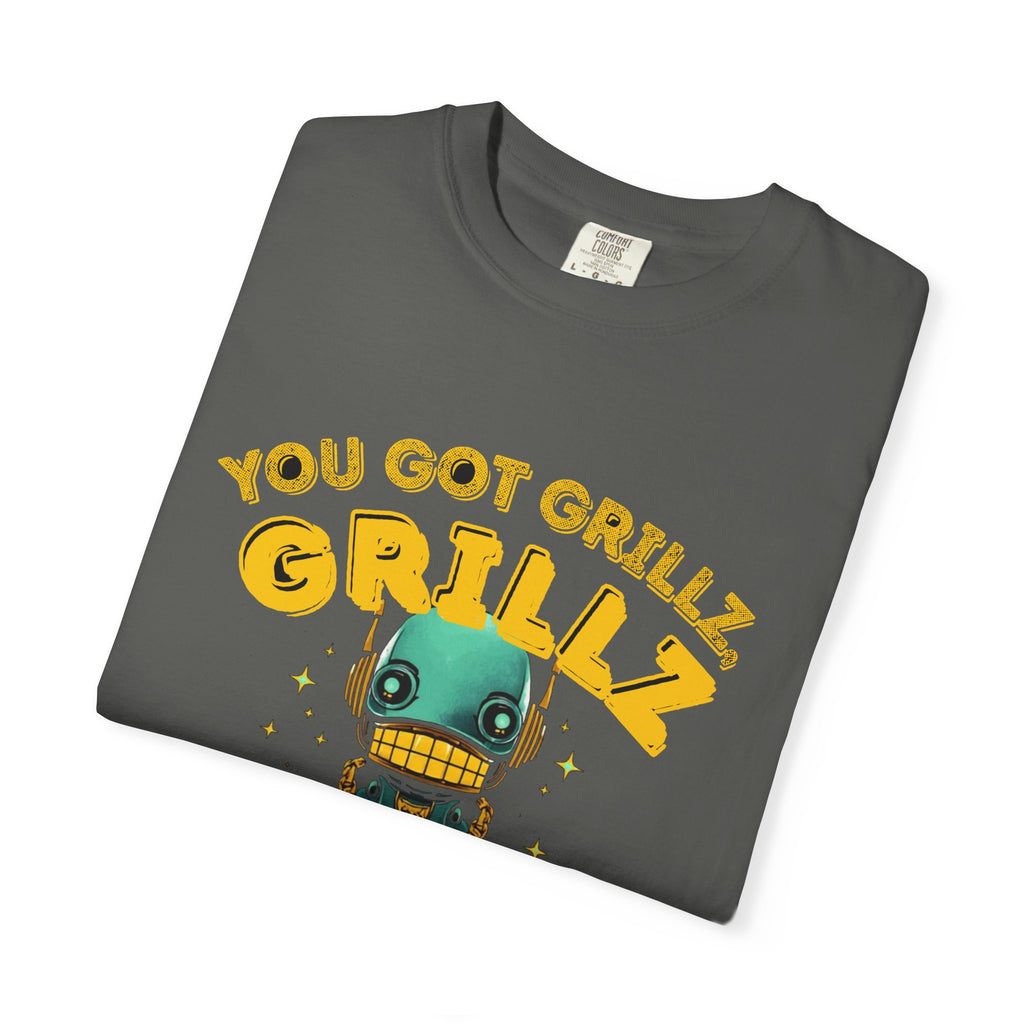 You Got Grillz Cause I Got Skills