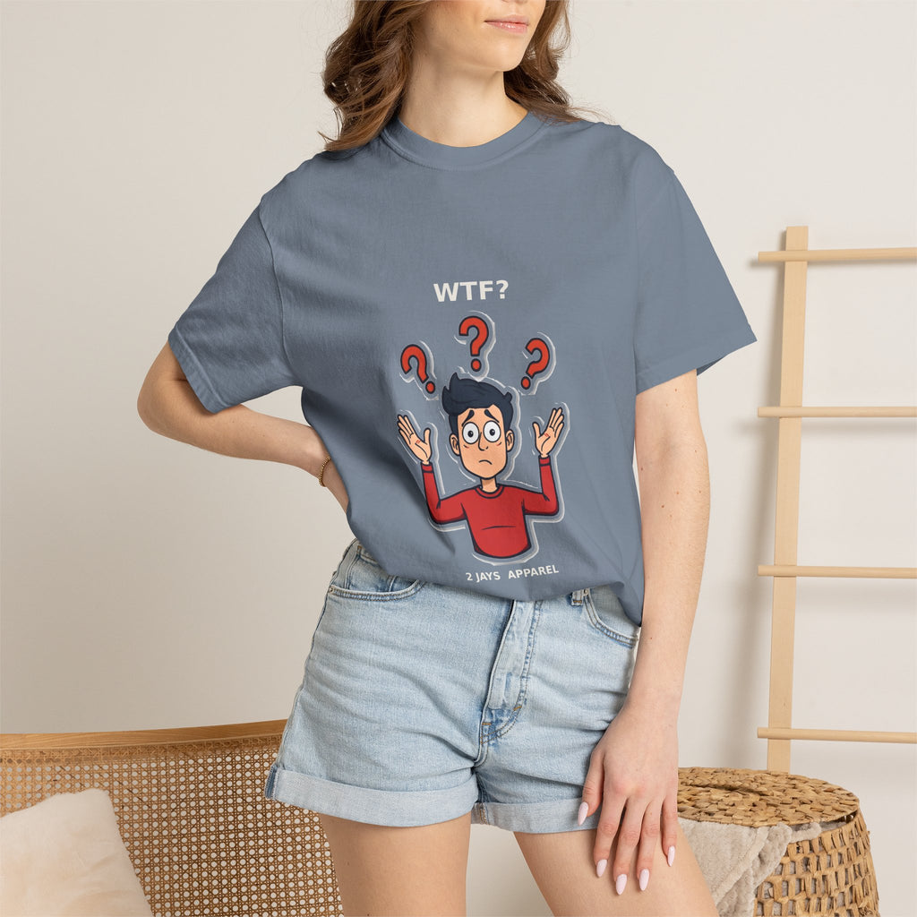 WTF? — Funny Confused Sarcastic Tee