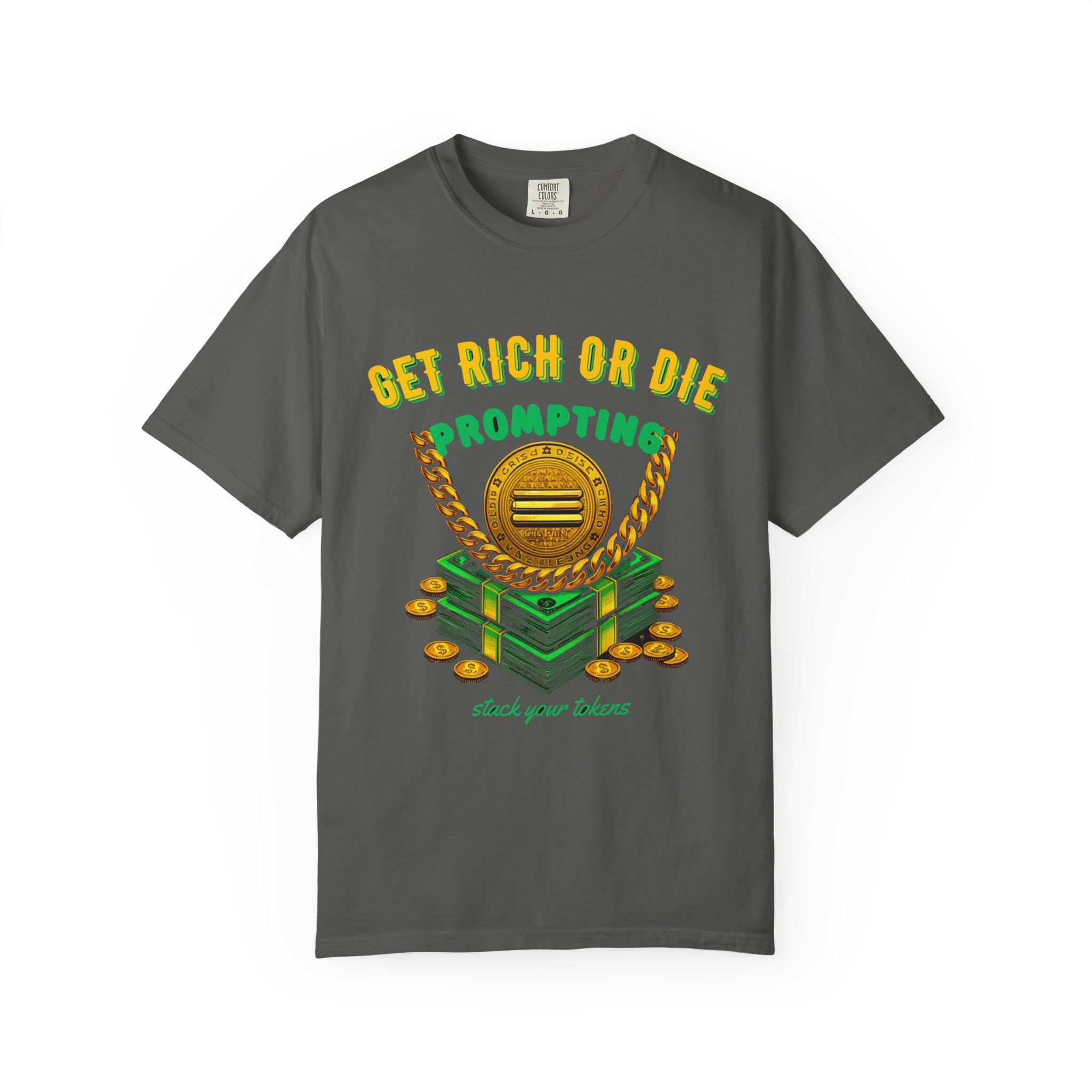 Get Rich Or Die Prompting