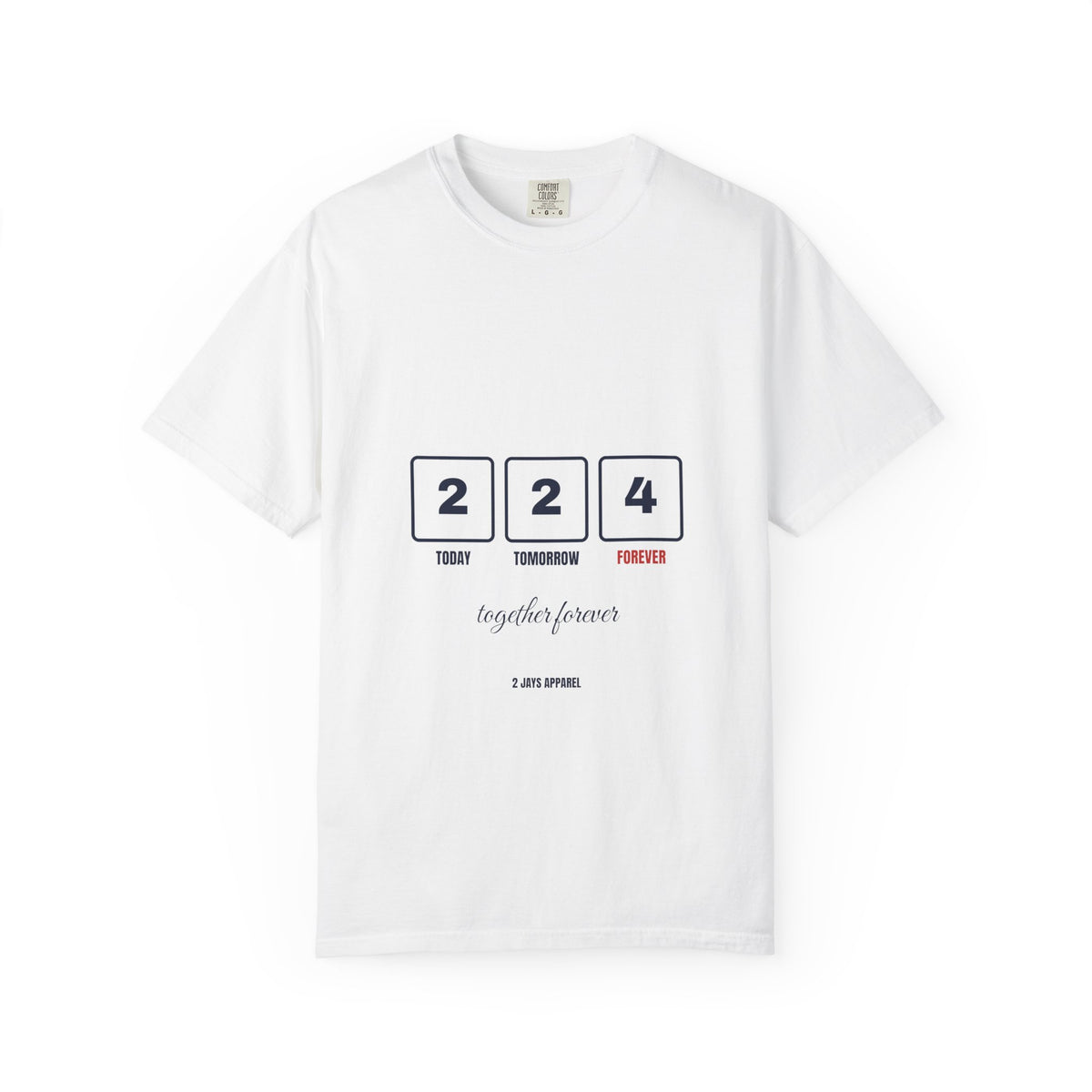 2 Today 2 Tomorrow 4 Forever