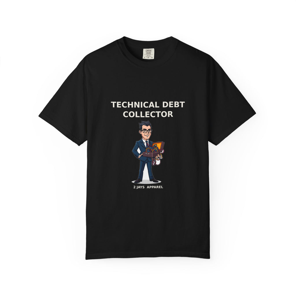 Technical Debt Collector — Funny Programmer Tee