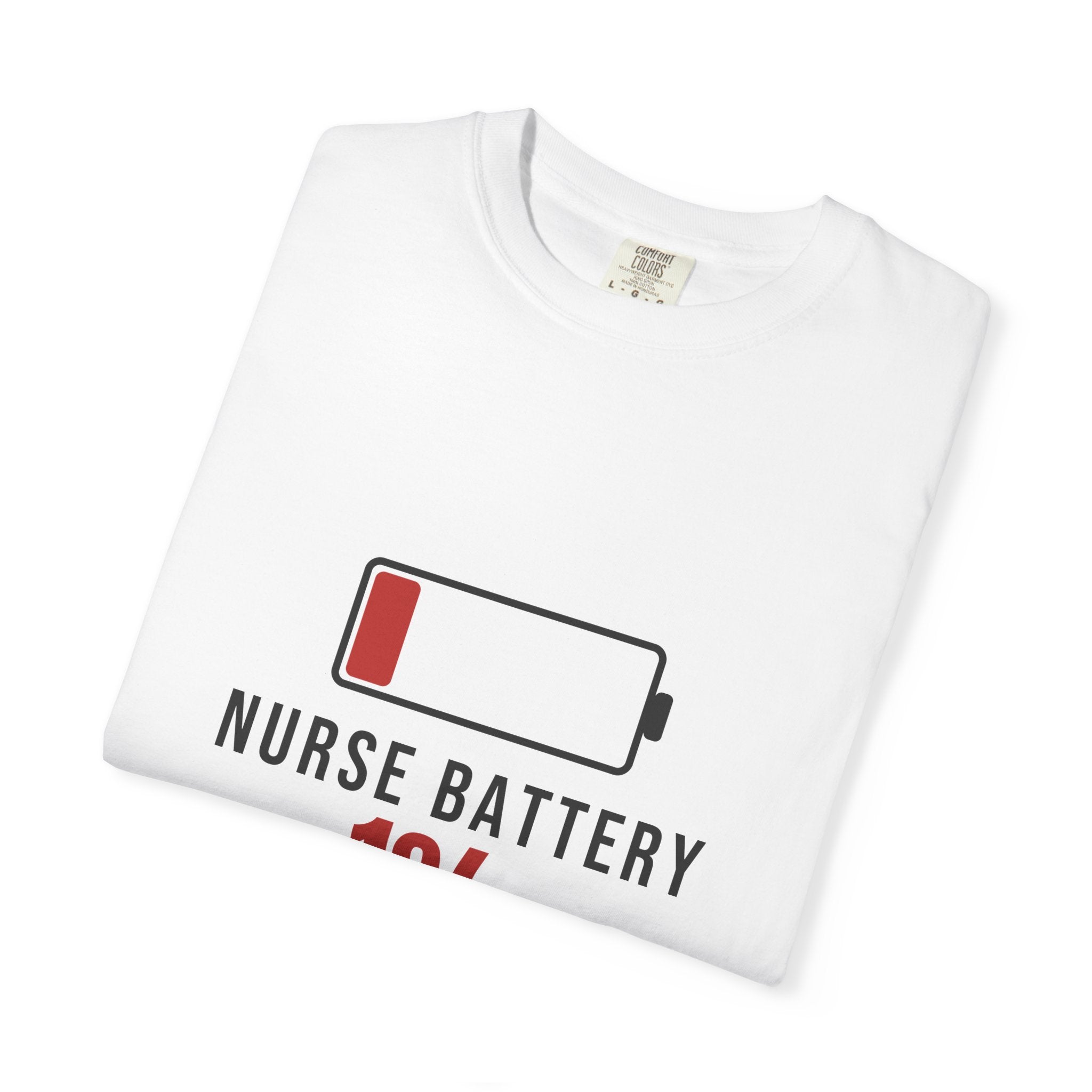 Nurse Battery Funny T-Shirt | Soft Unisex Tee | Sarcastic Gift