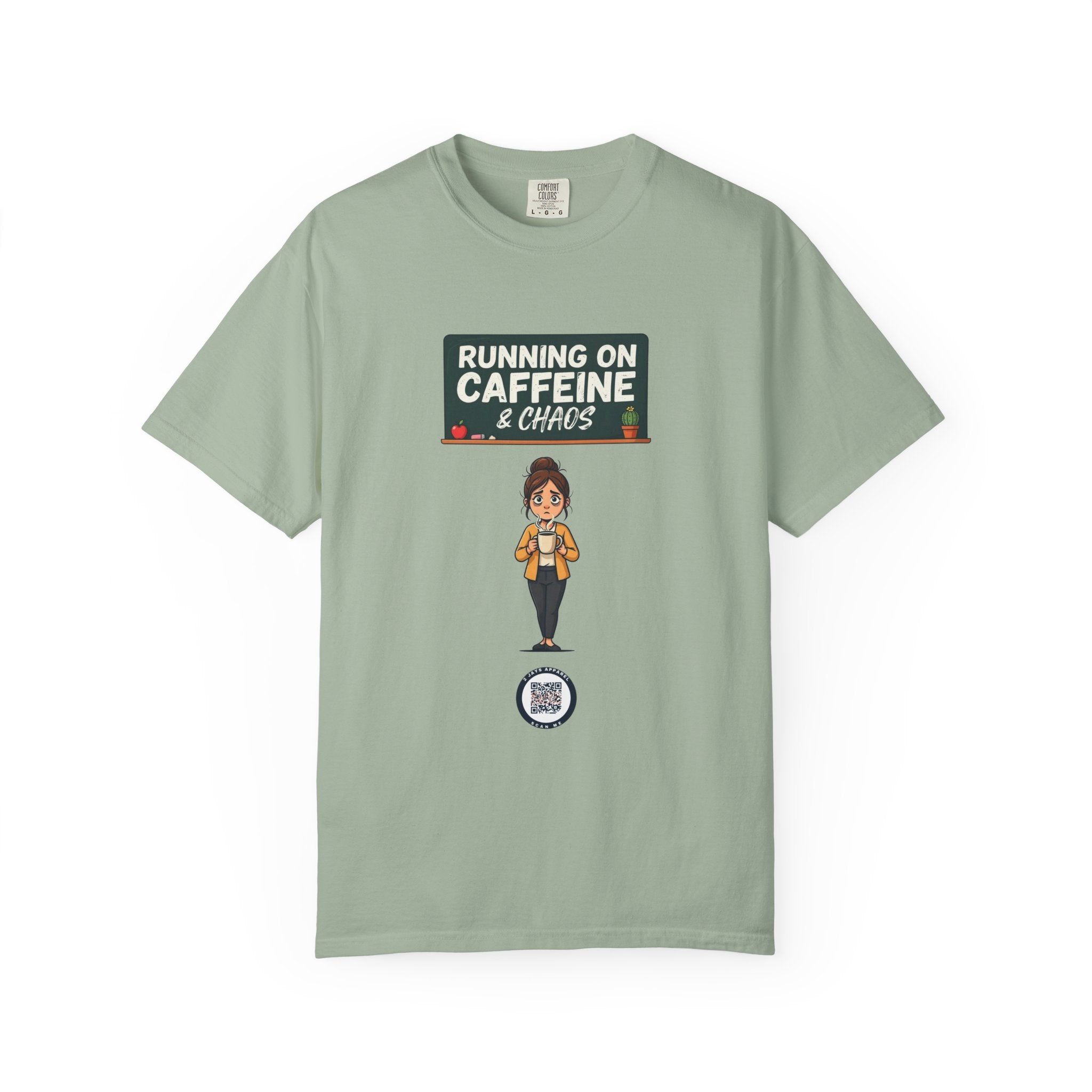 Running On Caffeine & Chaos (Teacher)