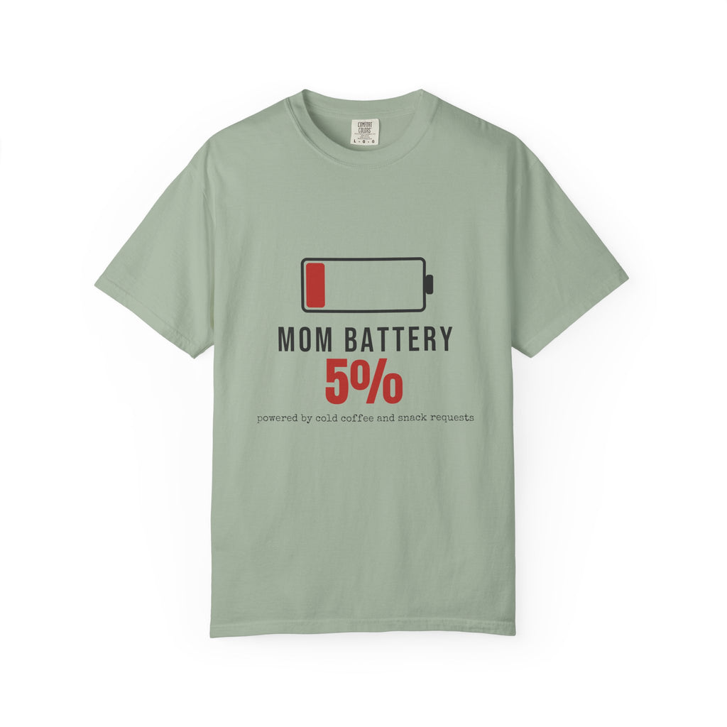 Mom Battery Funny T-Shirt | Soft Unisex Tee | Sarcastic Gift