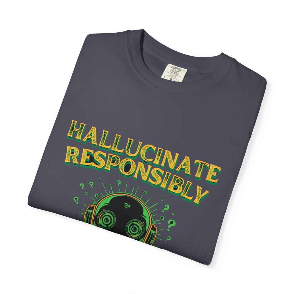 Hallucinate Responsibly