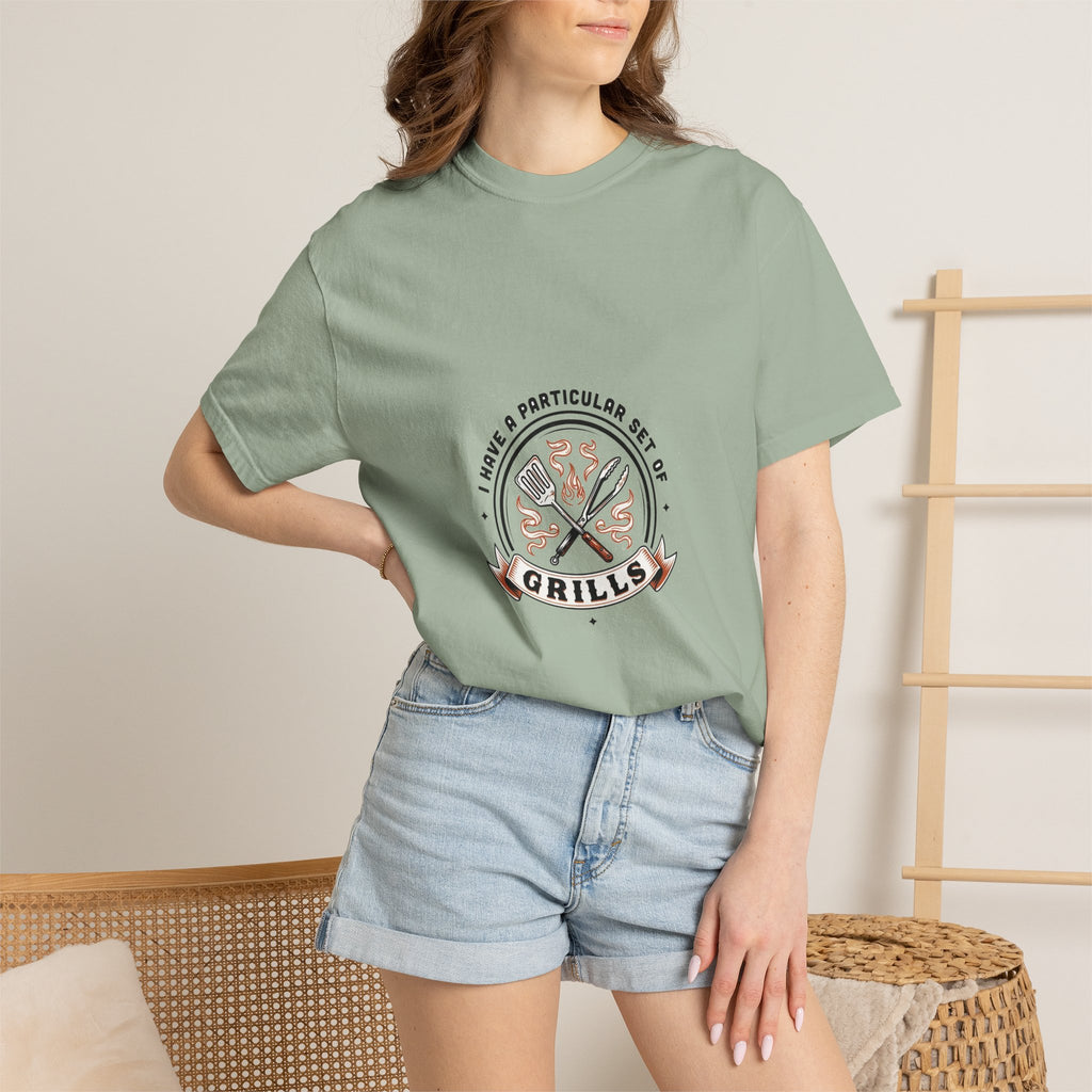 I Have A Very Particular Set Of Grills — Funny BBQ Dad Shirt