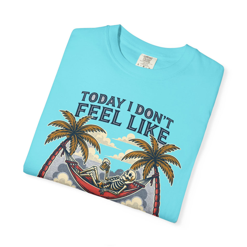 Today I Don't Feel Like Doing Anything Except My Wife - Funny Tee (18+)