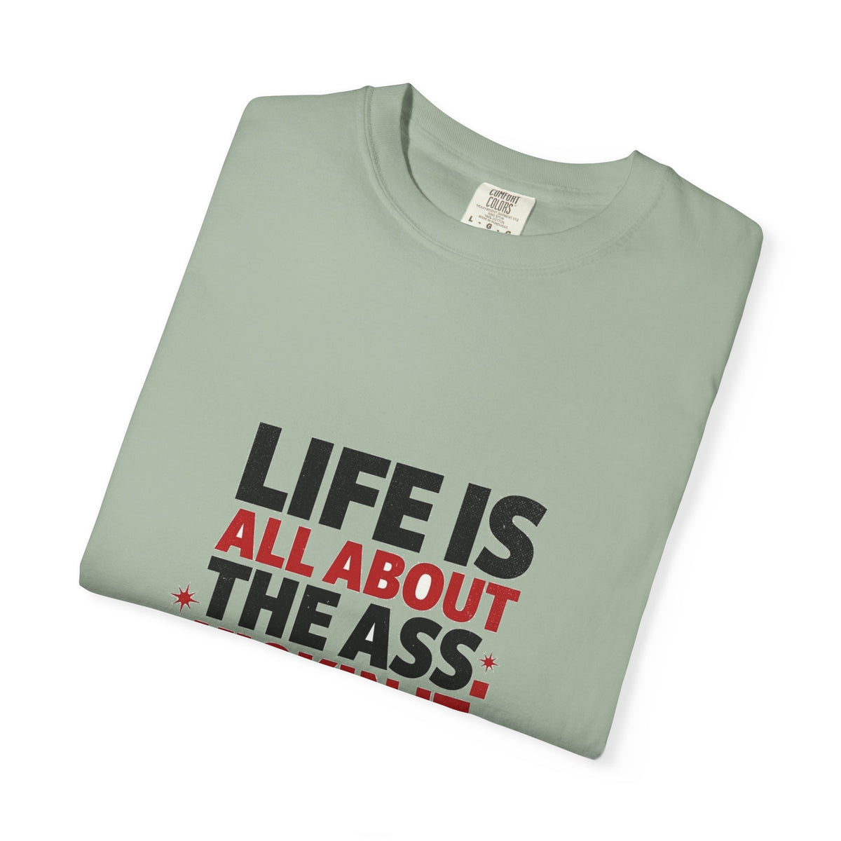 Life Is All About Ass (18+)