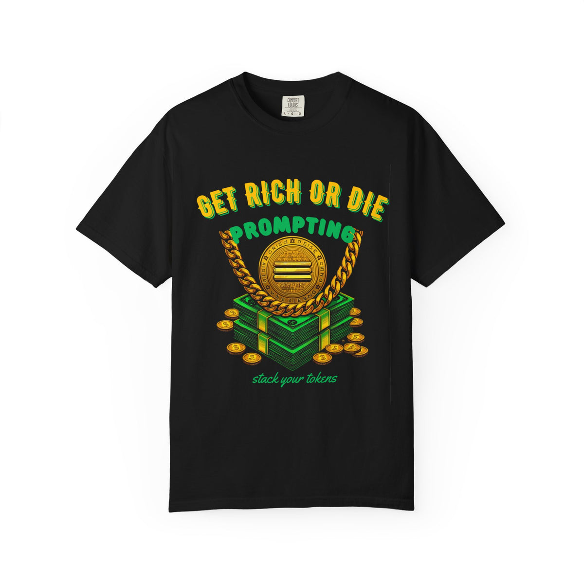 Get Rich Or Die Prompting
