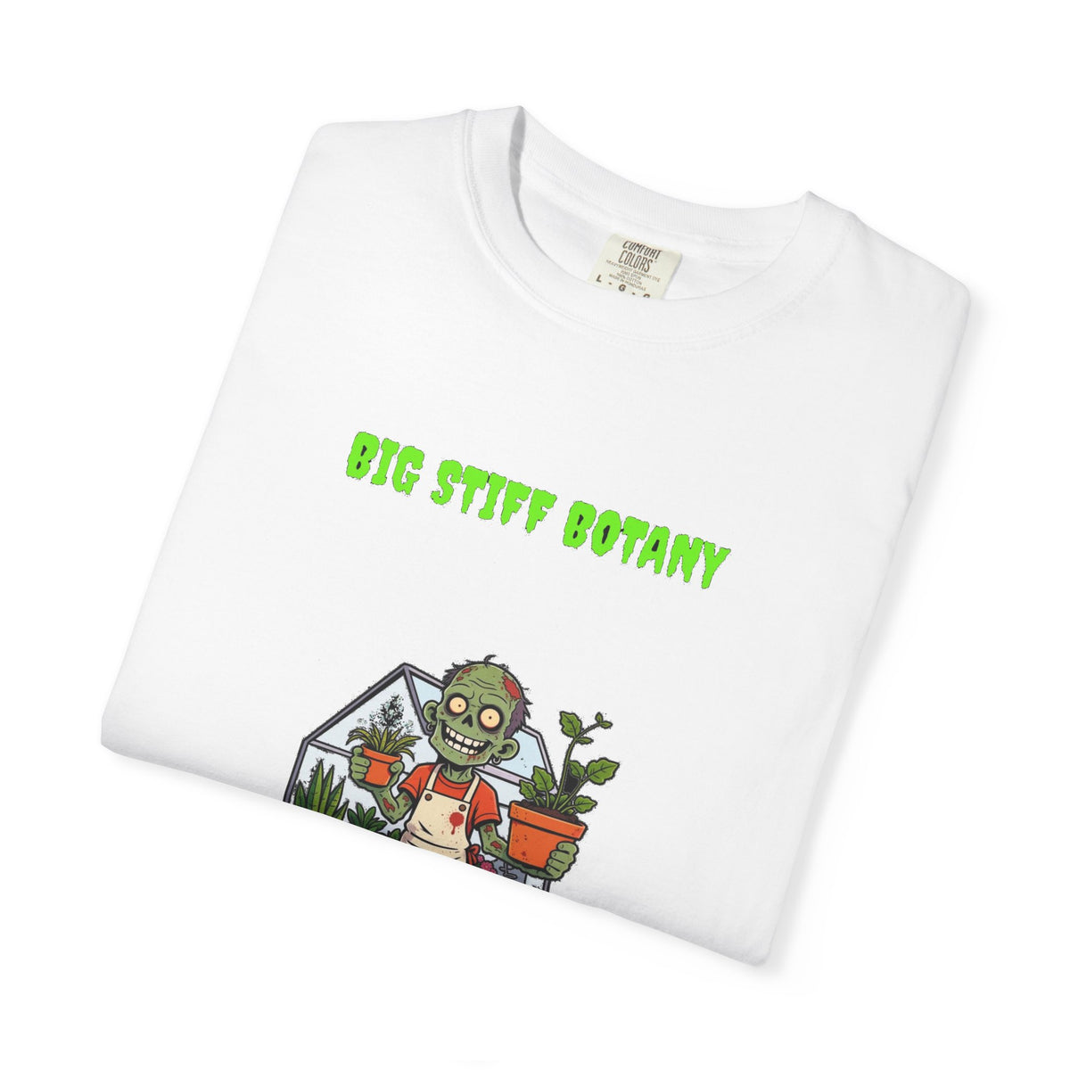 🧟 Big Stiff BOTANY — "we're growing on you"