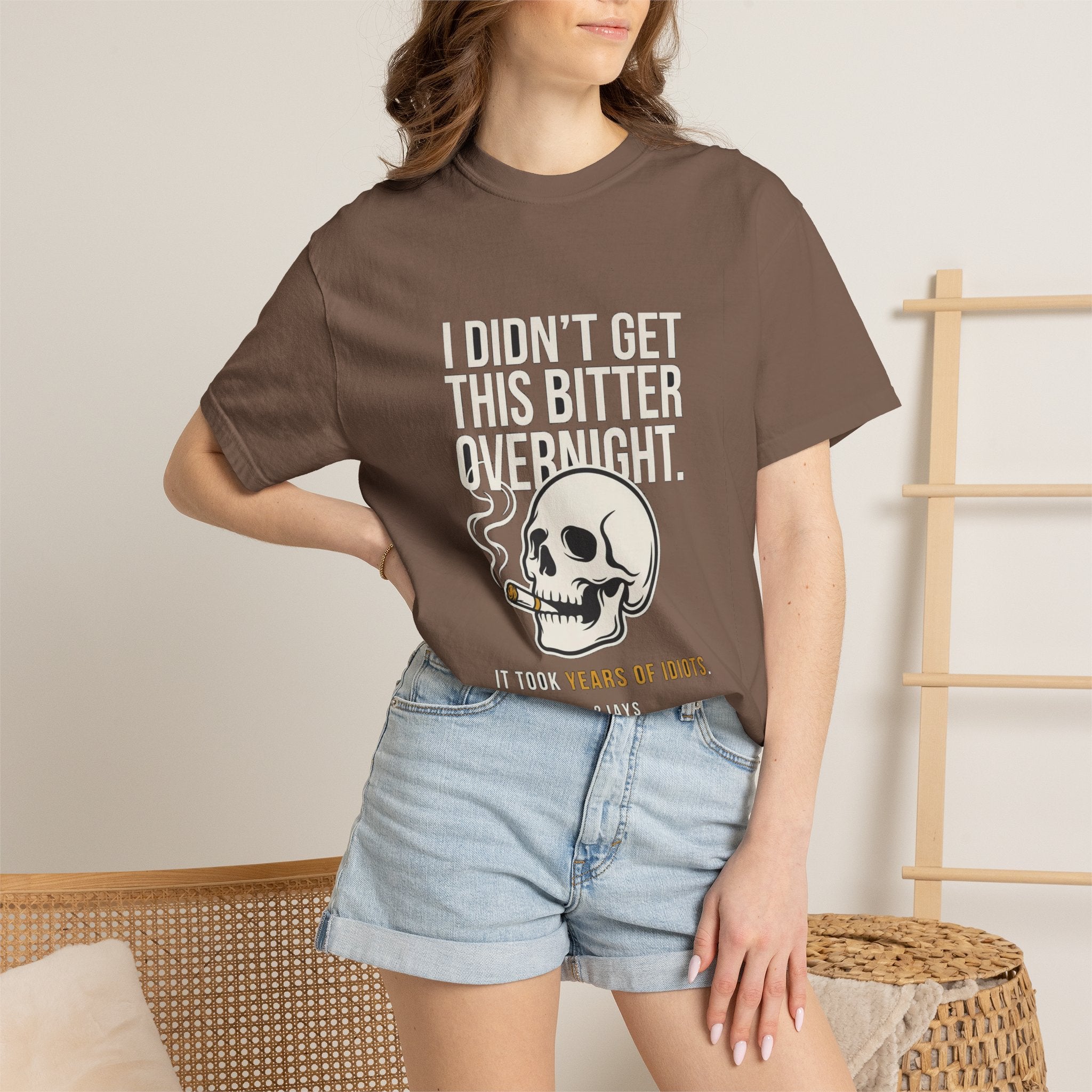 🔞 I Didn't Turn Into An Asshole Overnight (Skull/Cigar)