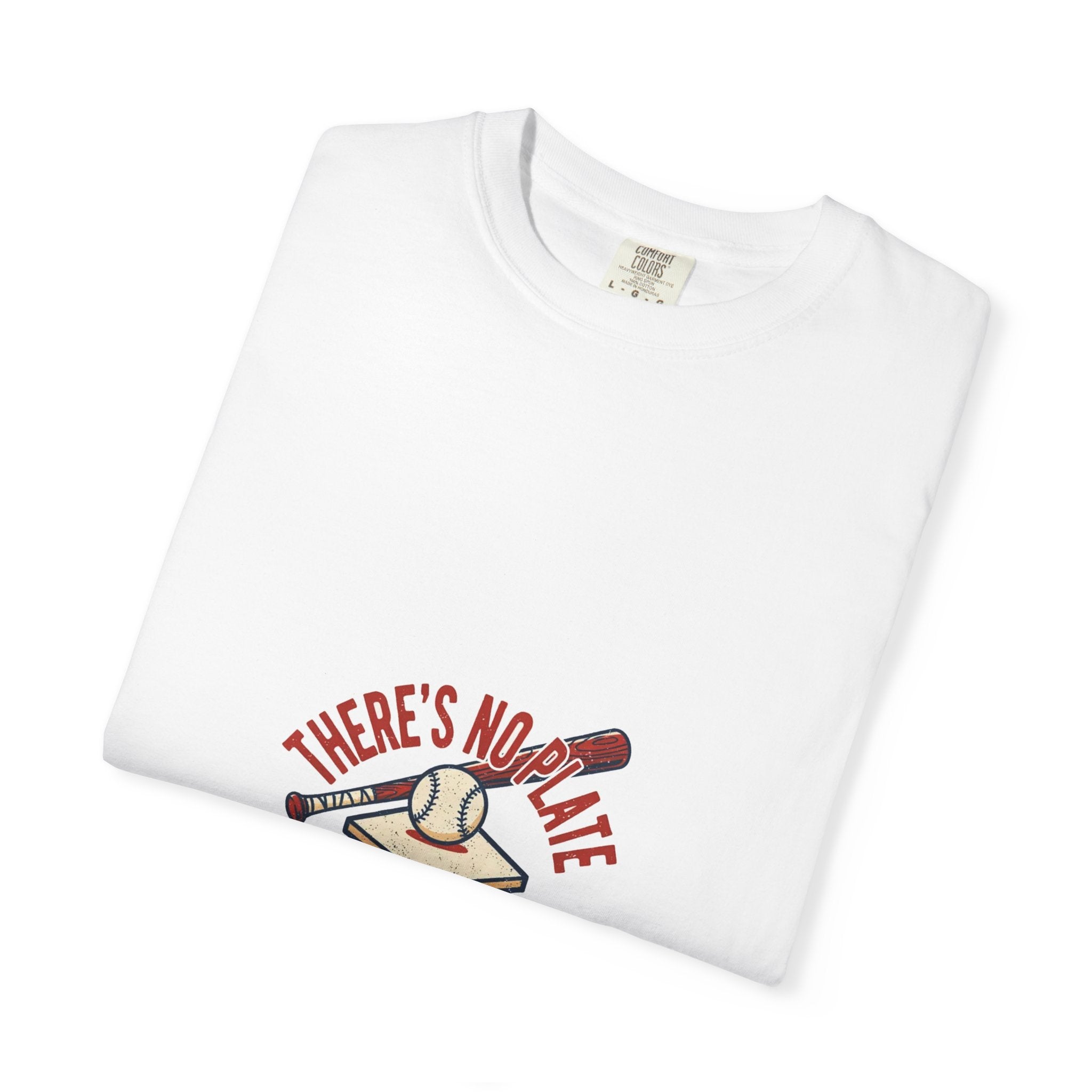 There's No Plate Like Home — Funny Baseball Tee