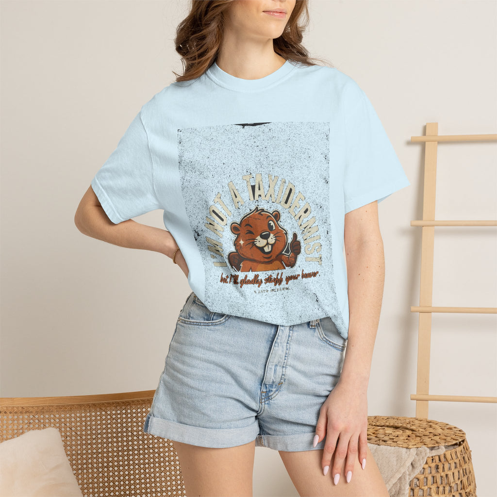 🔞 I'm Not A Taxidermist (Stuff Your Beaver)