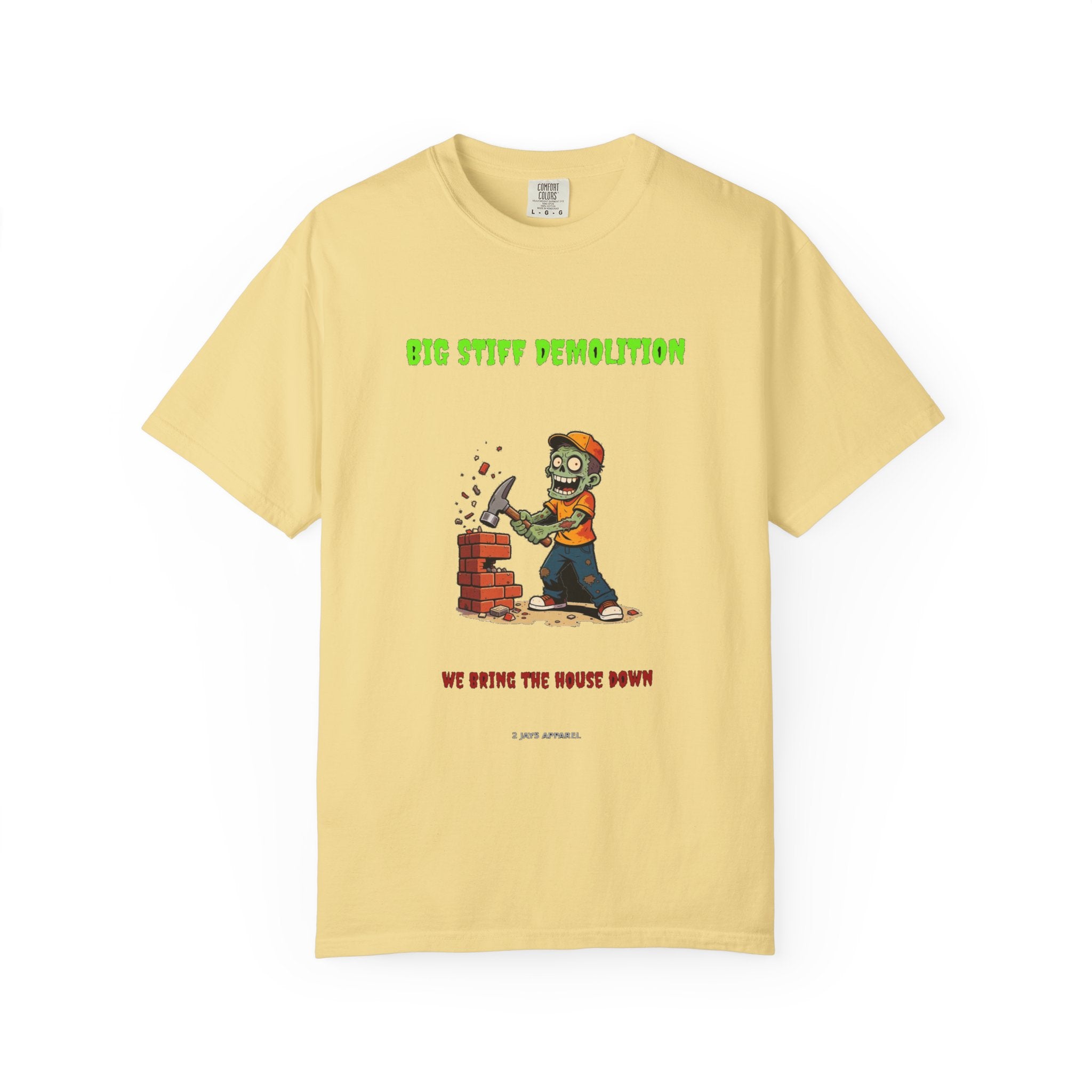 🧟 Big Stiff DEMOLITION — "we bring the house down"