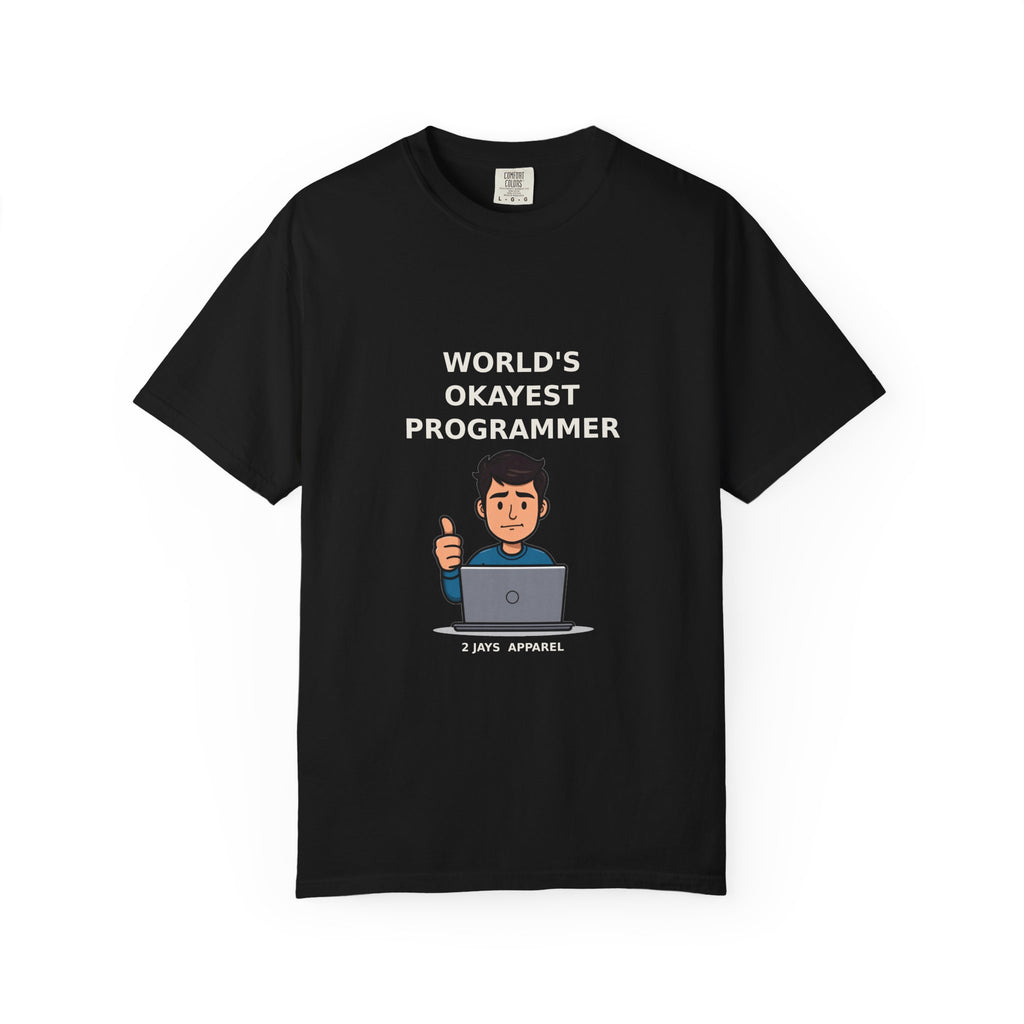 World's Okayest Programmer — Funny Coder Tee