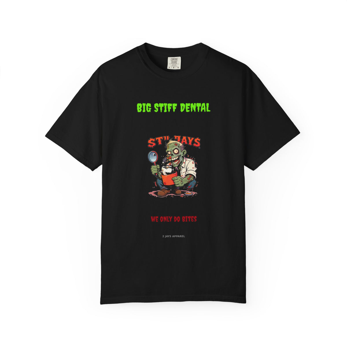 Big Stiff Dental — Zombie Tee
