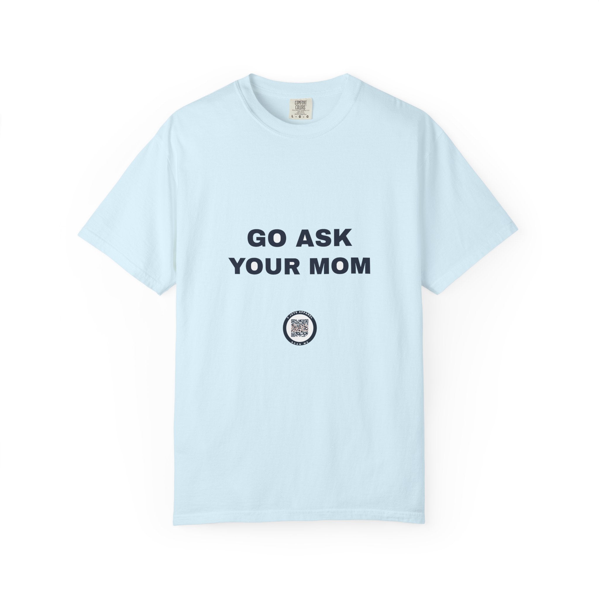 Humor — Go ask your mom