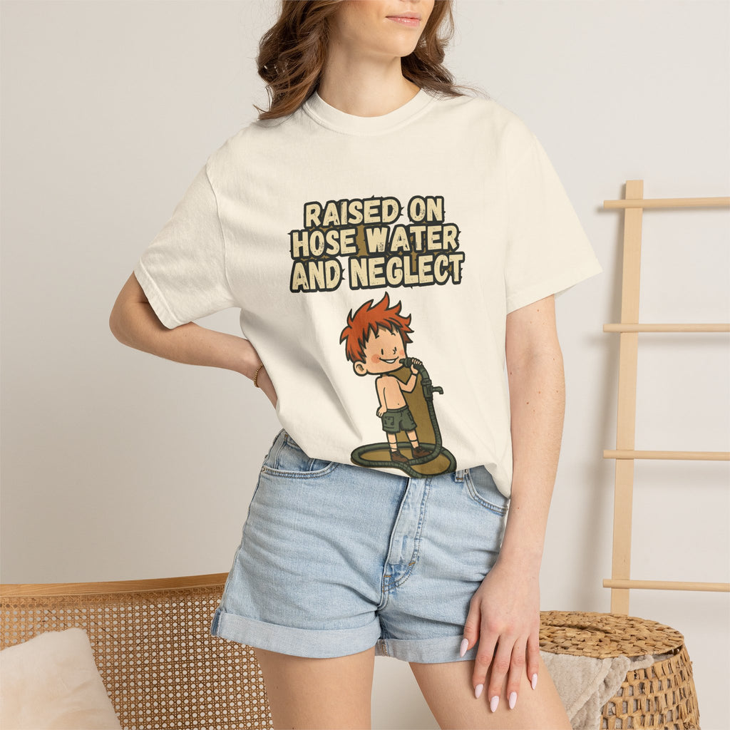 Raised On Hose Water And Neglect (hose+kid)