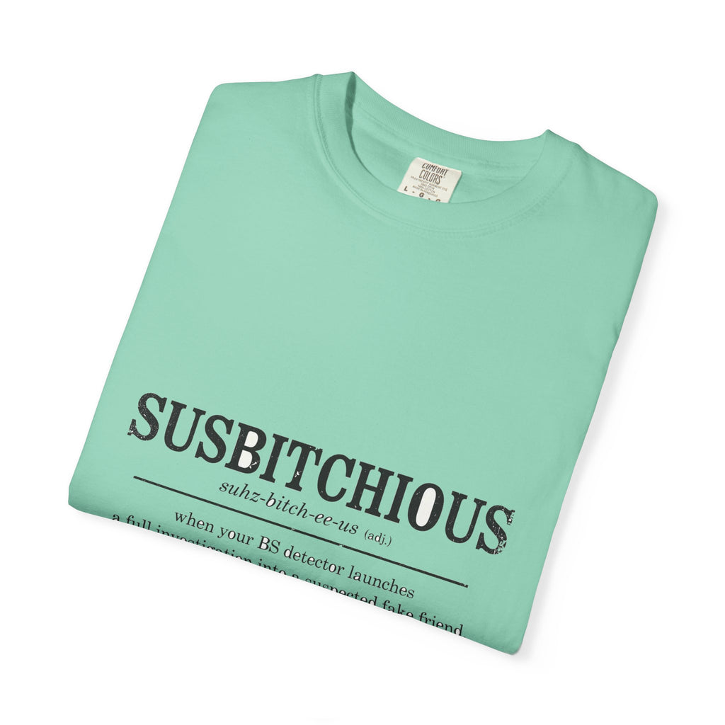 Susbitchious Definition - Funny Adult Humor Tee (18+)