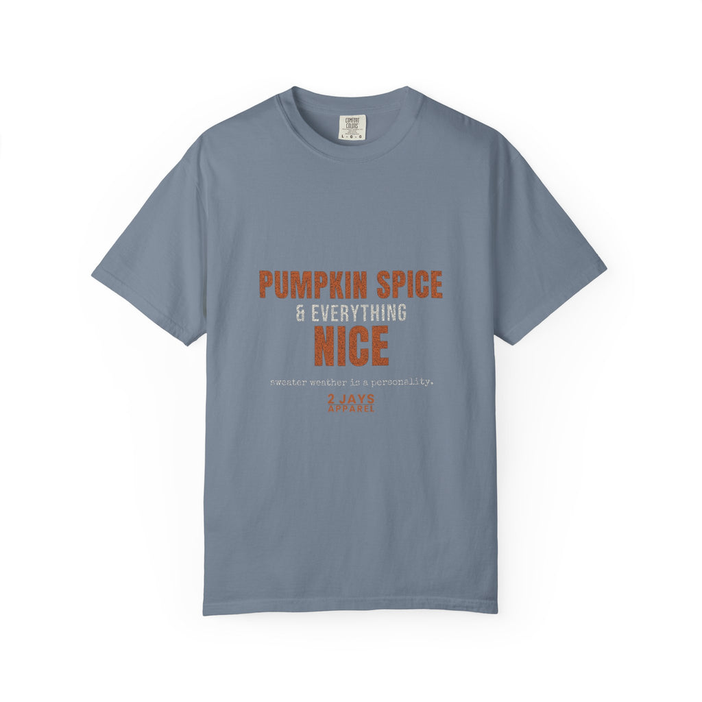 Pumpkin Spice & Everything Nice