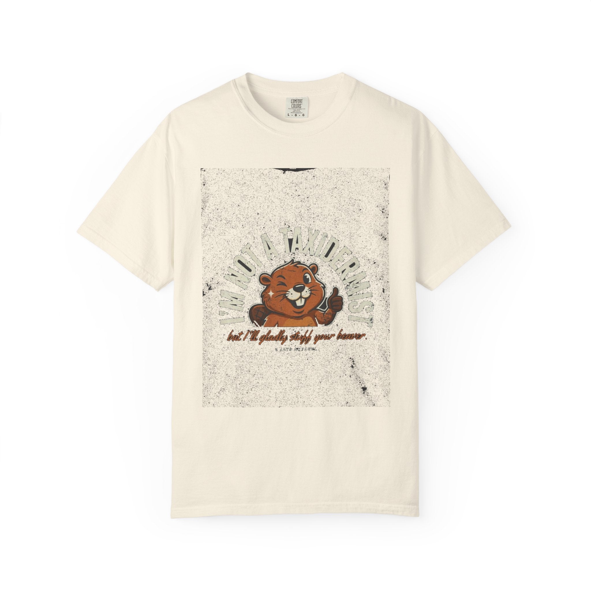 🔞 I'm Not A Taxidermist (Stuff Your Beaver)