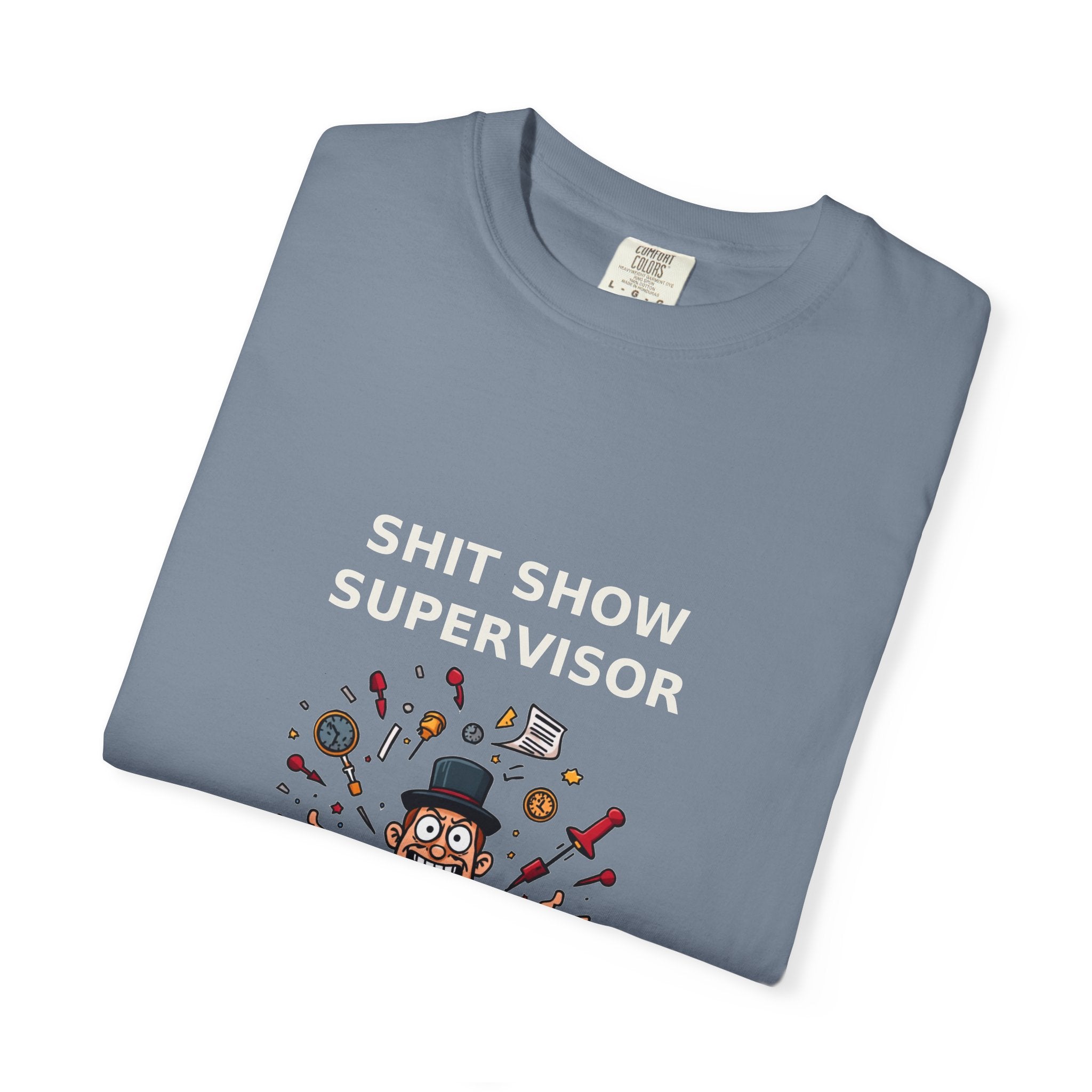 Shit Show Supervisor — Funny Boss Tee (18+)