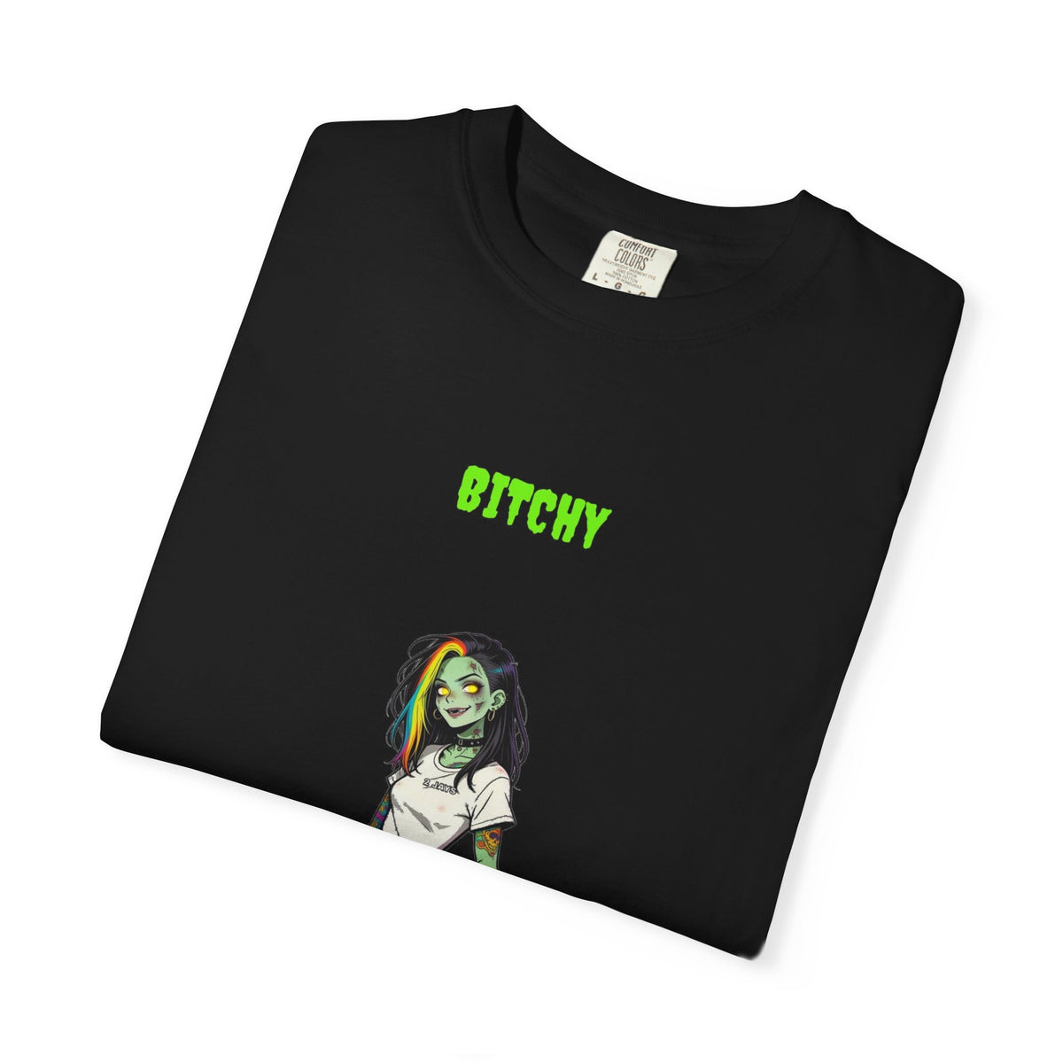🧟 Bitchy — "hot mess, cold heart"