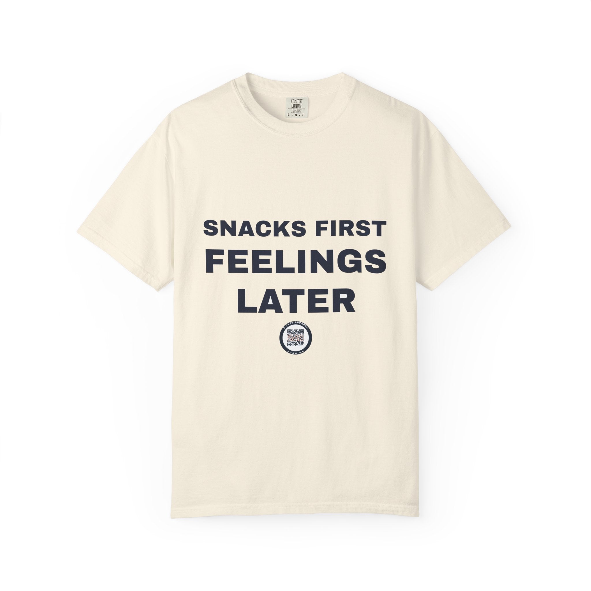 Snacks First Feelings Later