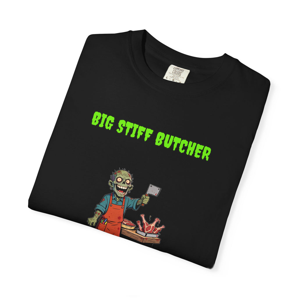Big Stiff Butcher — Zombie Tee