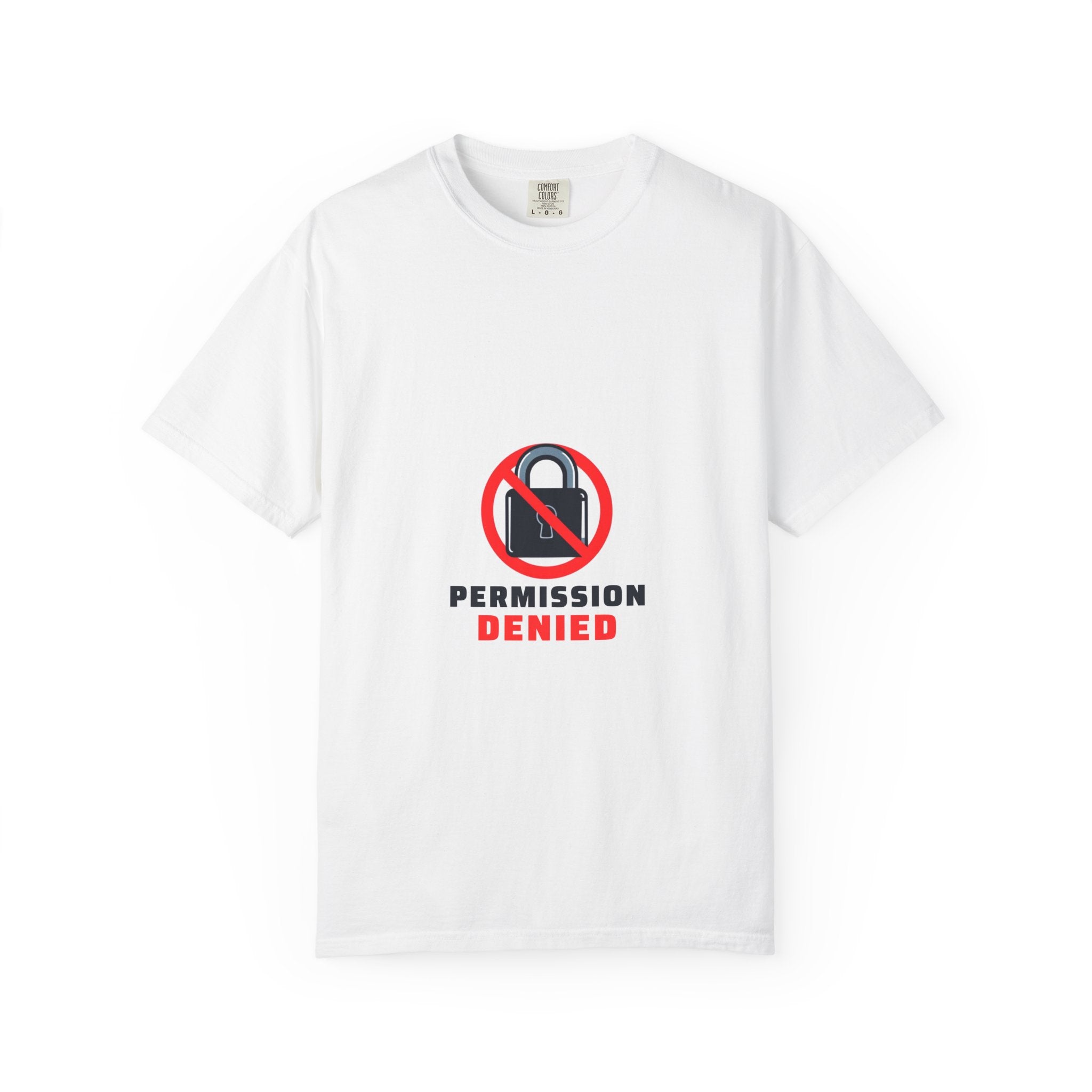 Permission Denied — Funny Sysadmin Programmer Tee