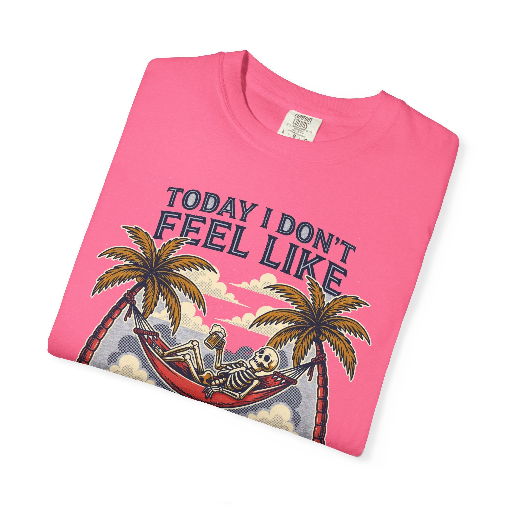 Today I Don't Feel Like Doing Anything Except My Wife - Funny Tee (18+)
